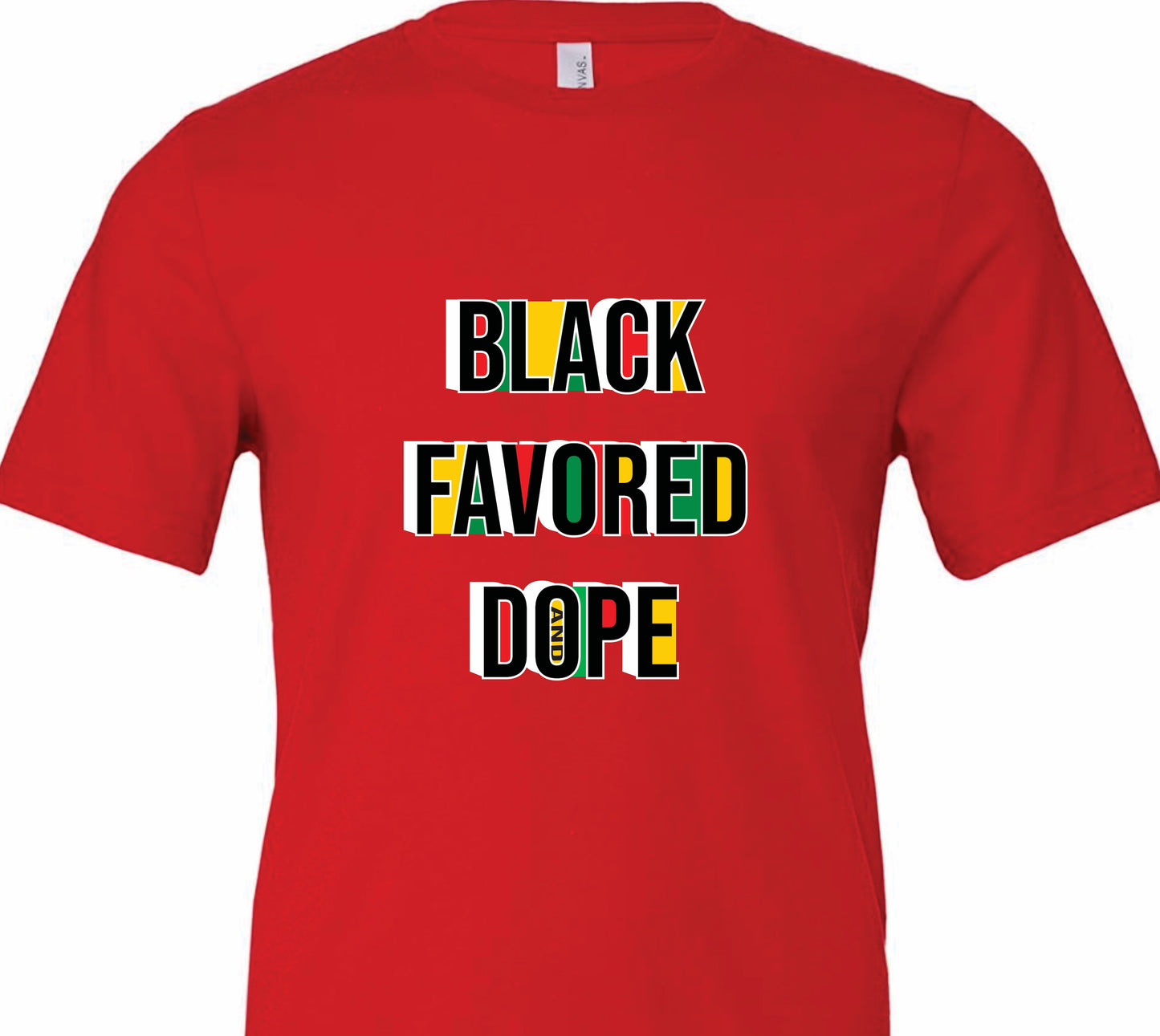 Black Favored & Dope Shirt - red
