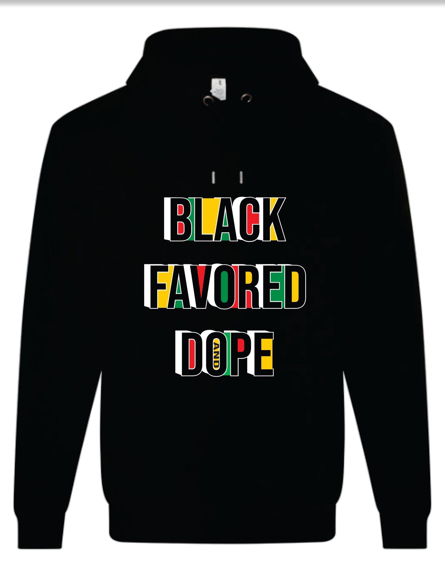 Black Favored & Dope Hoodie