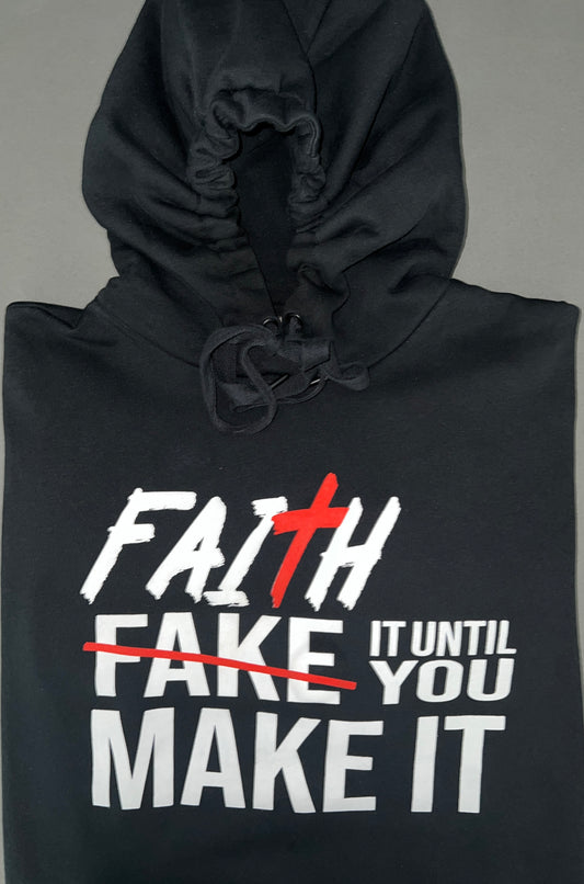 Faith It Hoodie