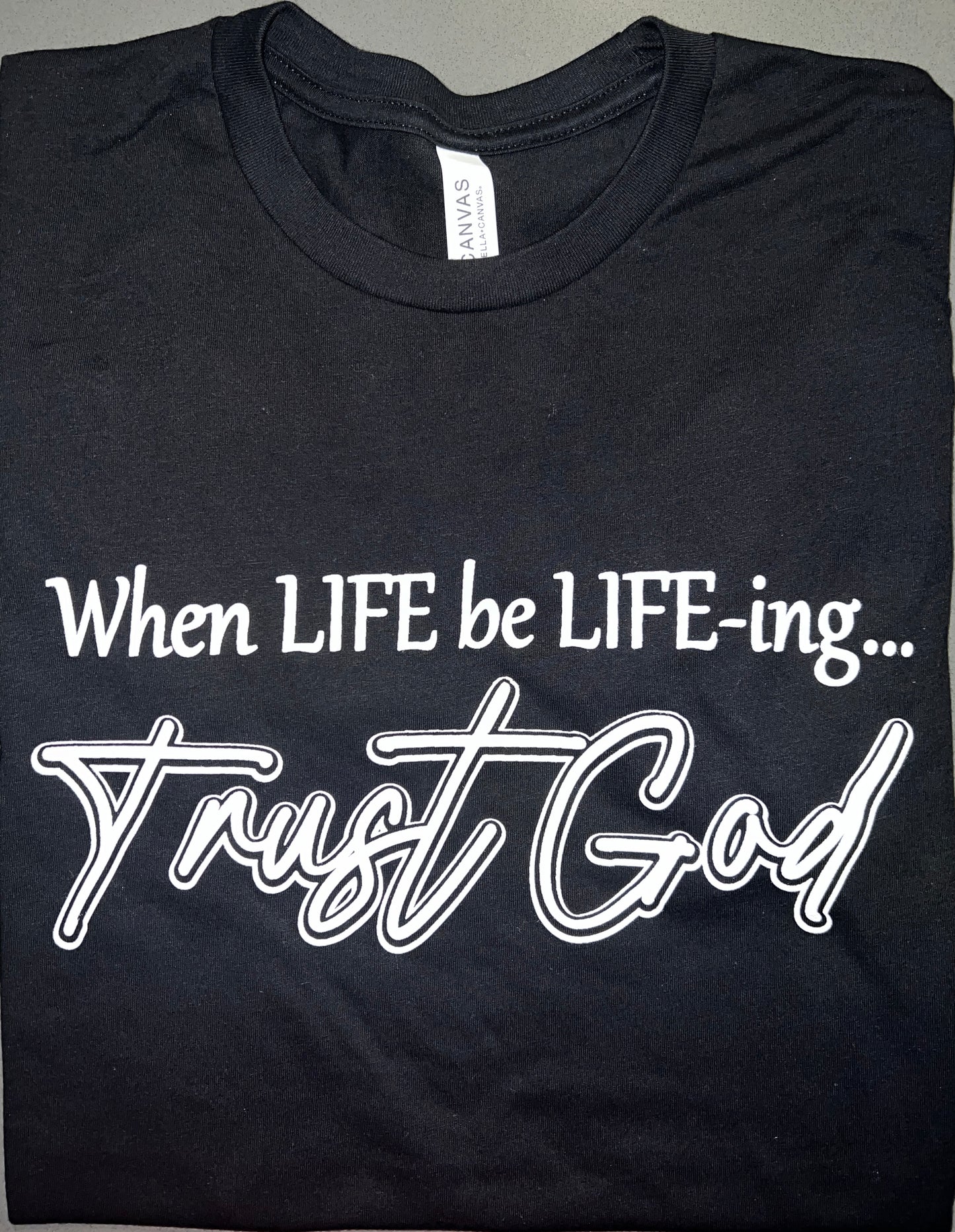 LIFE-ing Shirt